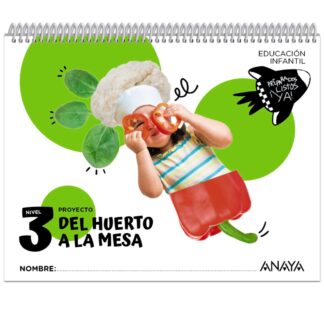 Del huerto a la mesa. Nivel 3