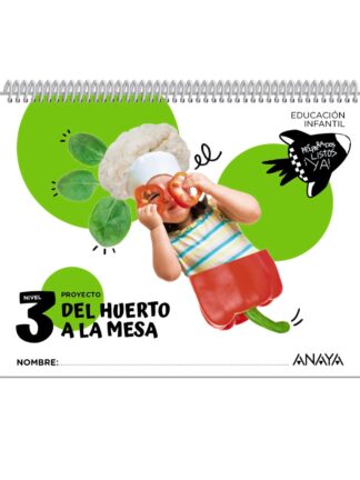 Del huerto a la mesa. Nivel 3
