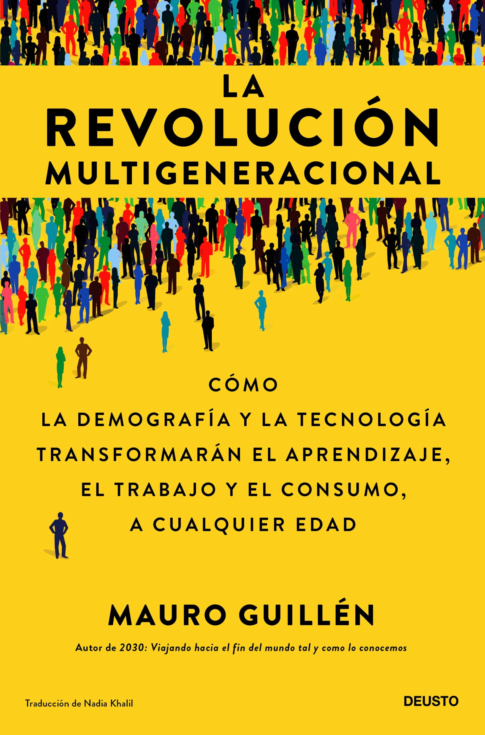 La revolución multigeneracional / 9788423436927