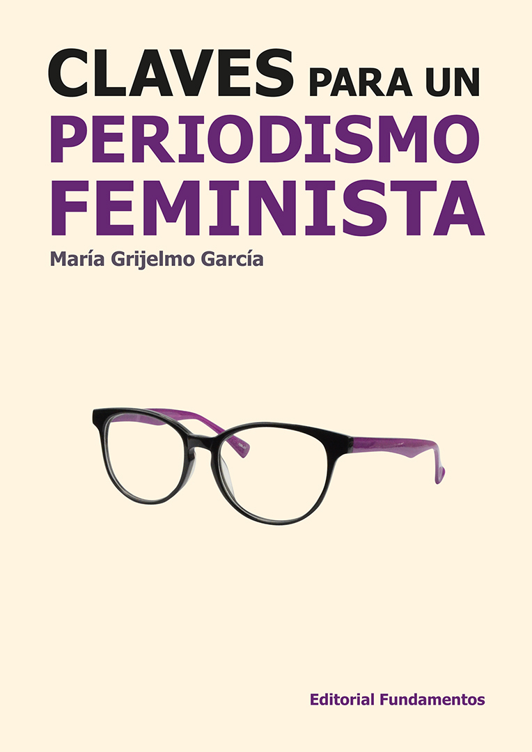 Claves para un periodismo feminista / 9788424514280