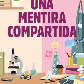 Una mentira compartida