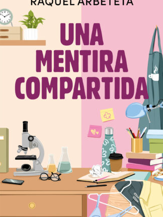 Una mentira compartida