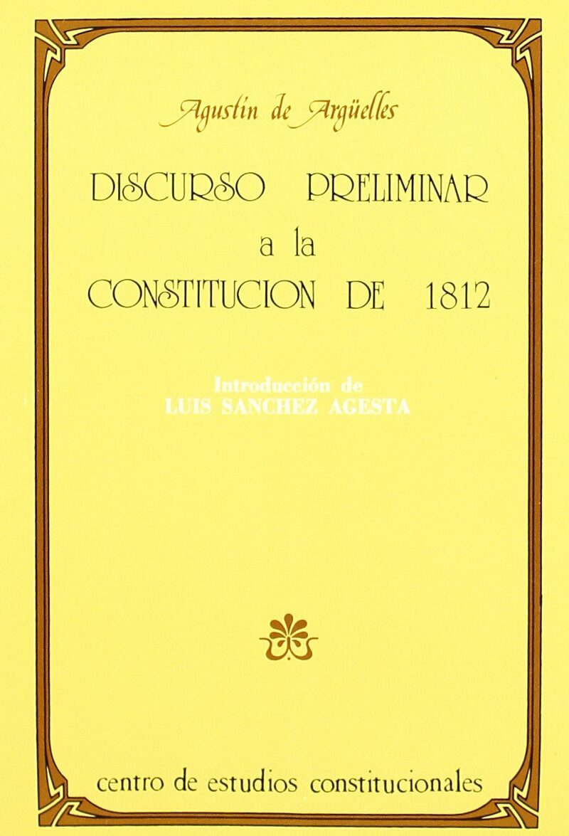 Discurso Preliminar a la Constitución de 1812