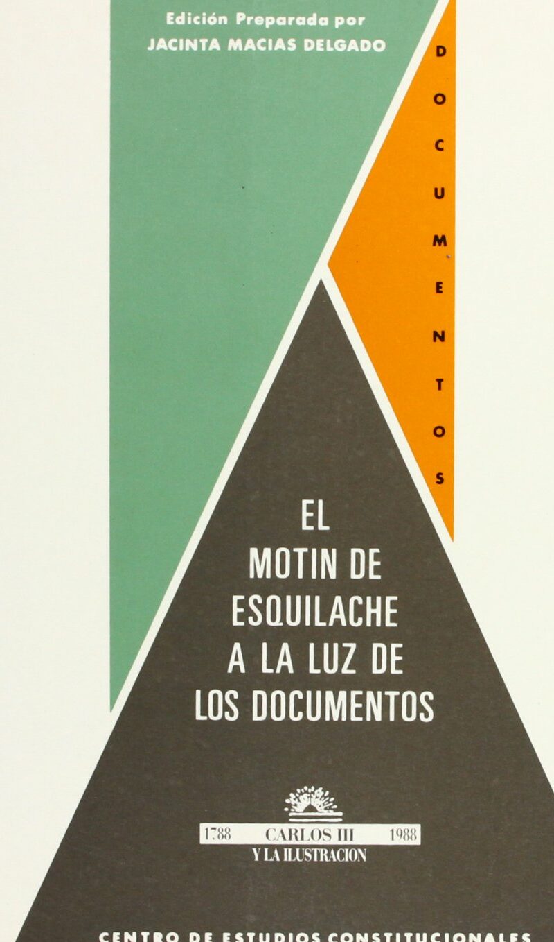 Motín de Esquilache a la Luz de los Documentos