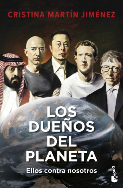 Los dueños del planeta. Ellos contra nosotros