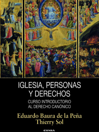 Iglesia, personas y derechos. Curso introductorio al derecho canónico