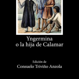 Yngermina o la hija de Calamar