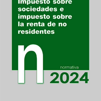 Impuesto sobre sociedades e impuesto sobre la renta de no residentes 2024