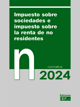 Impuesto sobre sociedades e impuesto sobre la renta de no residentes 2024