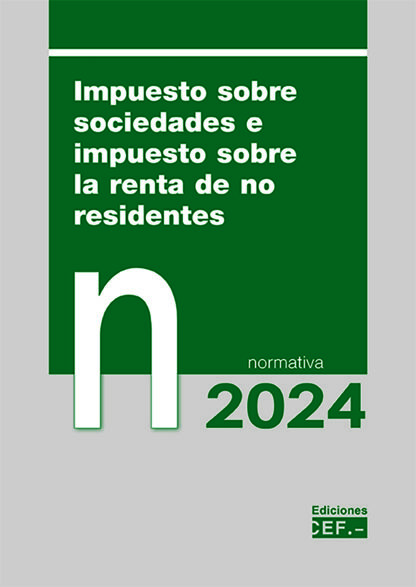 Impuesto sobre sociedades e impuesto sobre la renta de no residentes 2024
