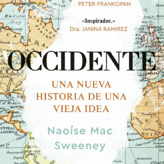 Occidente. Una nueva historia de una vieja idea