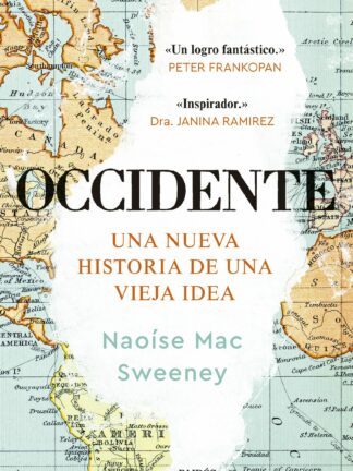 Occidente. Una nueva historia de una vieja idea