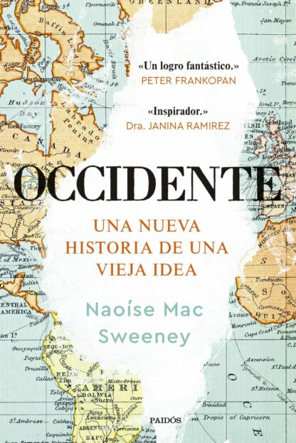 Occidente. Una nueva historia de una vieja idea