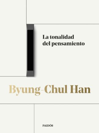 La tonalidad del pensamiento. Trilogía de las conferencias vol. I