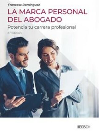 Marca personal del abogado 2024. Potencia tu carrera profesional
