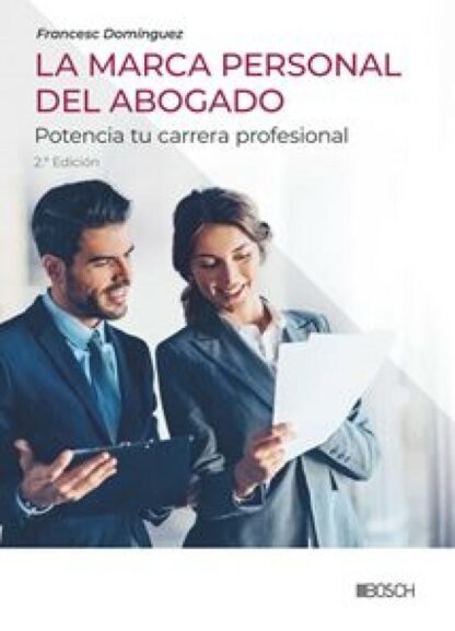 Marca personal del abogado 2024. Potencia tu carrera profesional