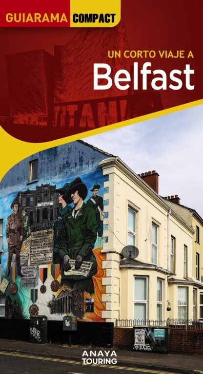 Belfast. Un corto viaje a