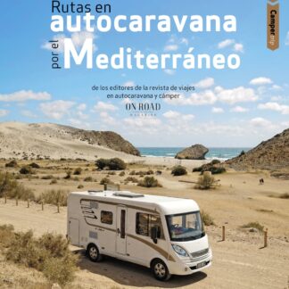 Rutas en autocaravana por el Mediterráneo