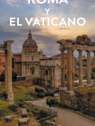 Roma y El Vaticano