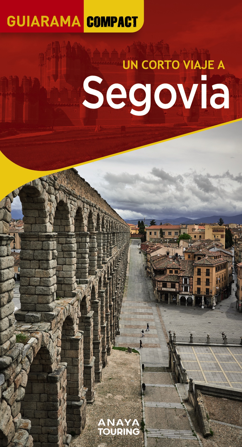 Segovia un corto viaje / 9788491587316