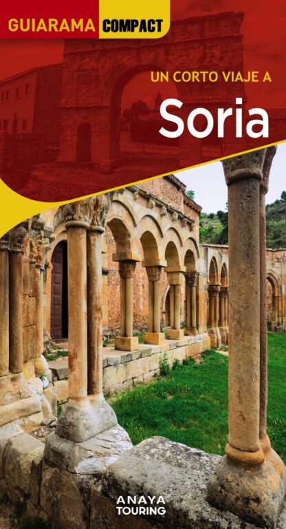 Soria. Un corto viaje