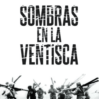 Sombras en la ventisca
