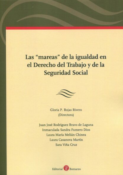 Mareas" de la igualdad en el Derecho del Trabajo y de la Seguridad Social