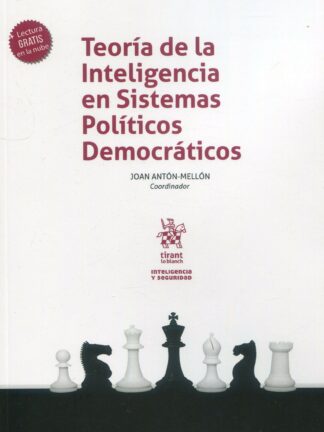 Teoría de la Inteligencia en Sistemas Políticos Democráticos