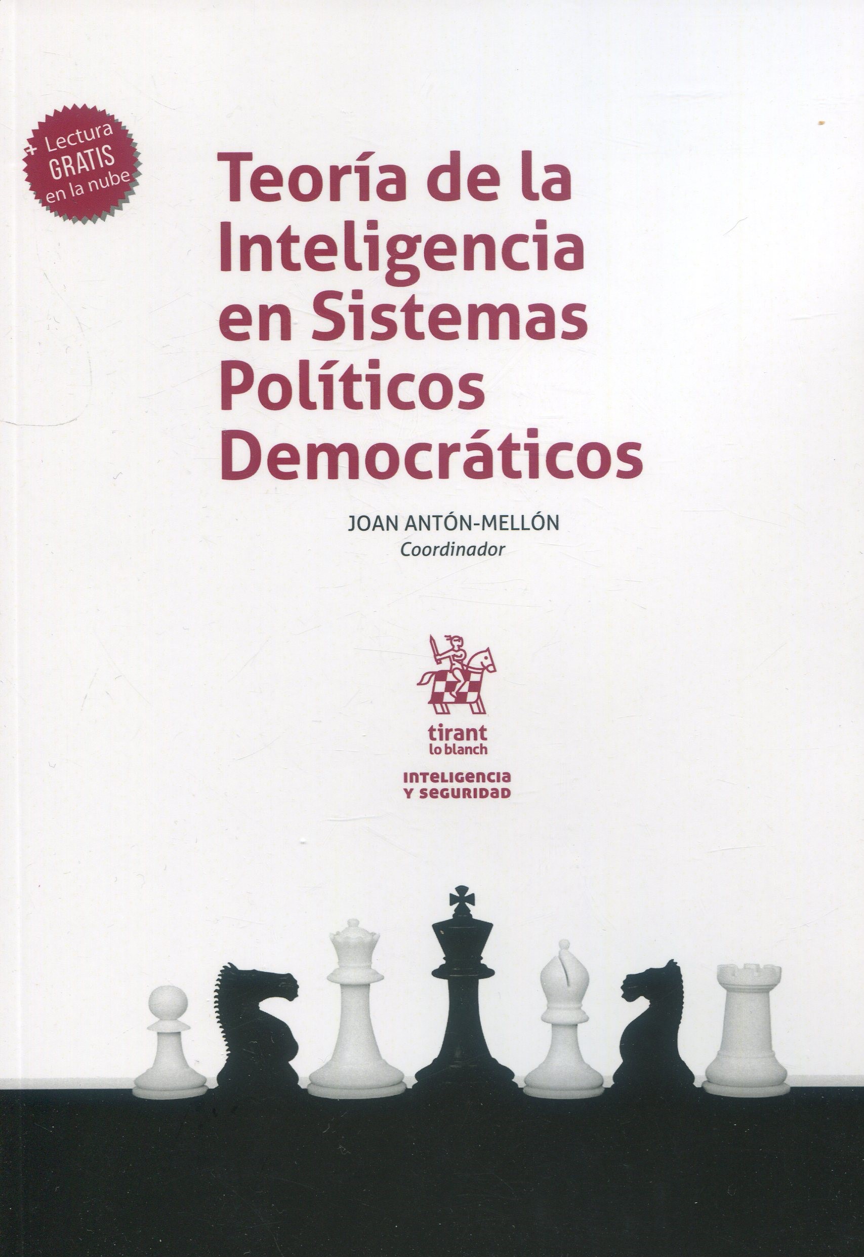 Teoría de la Inteligencia en Sistemas Políticos Democráticos