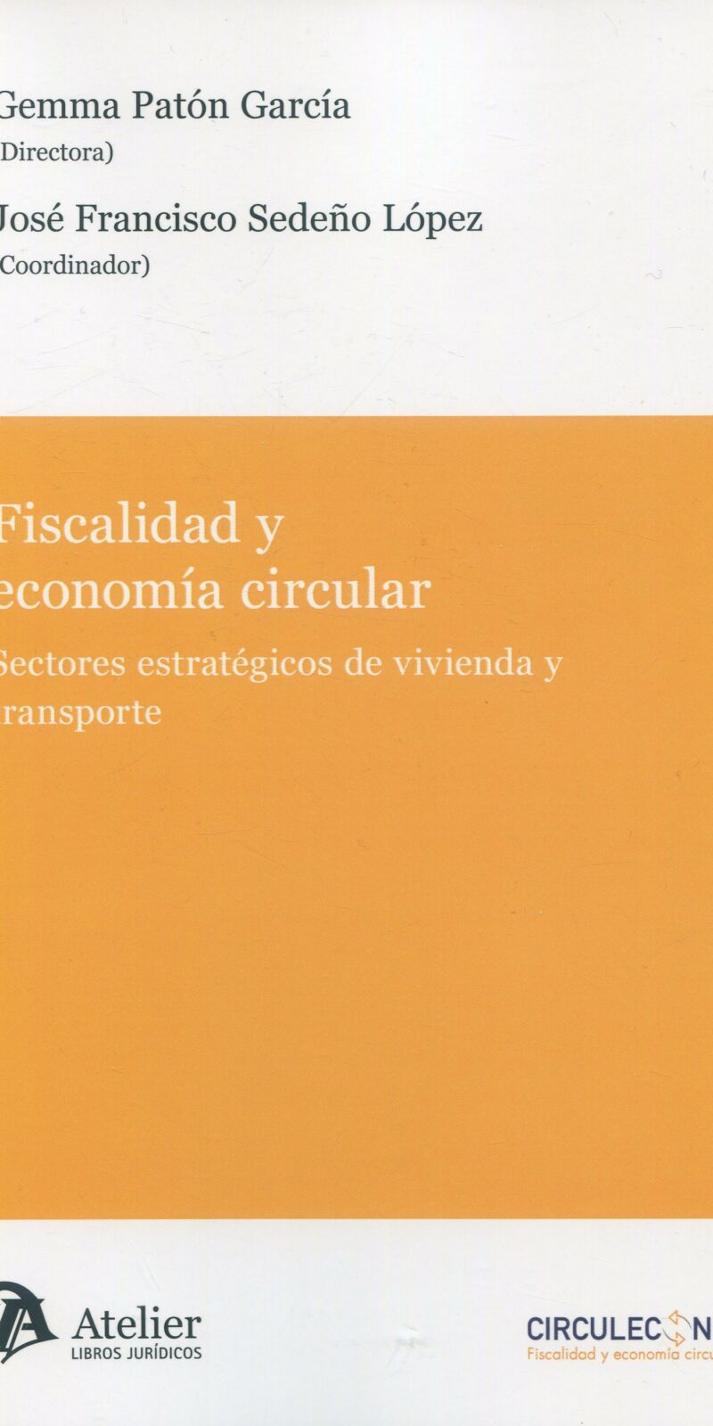 Fiscalidad y economía circular / 9788410174276
