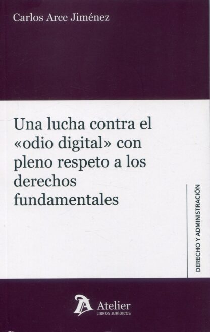 Una lucha contra el "odio digital" con pleno respeto a los derechos fundamentales