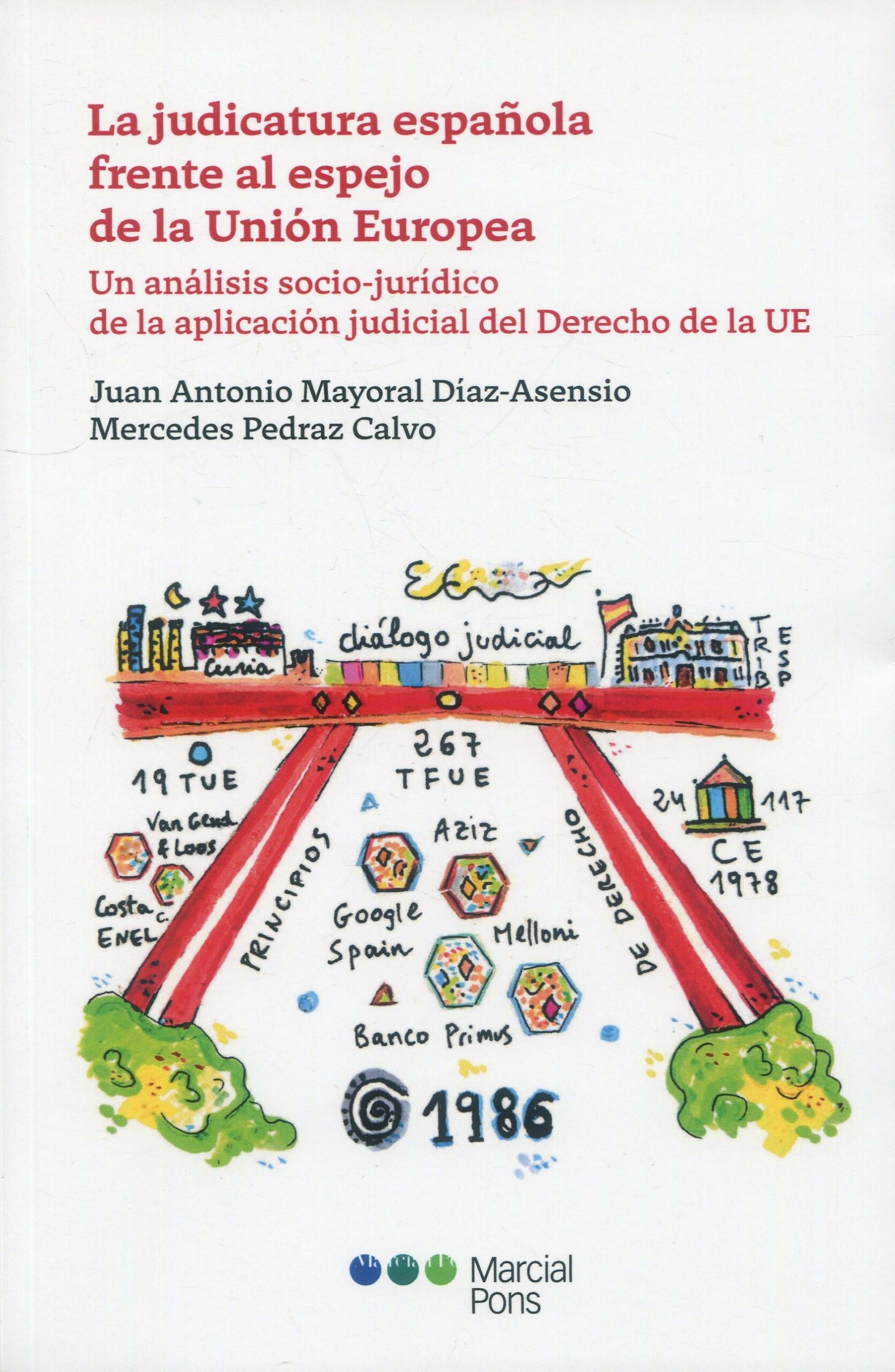 La Judicatura española / 9788413817347