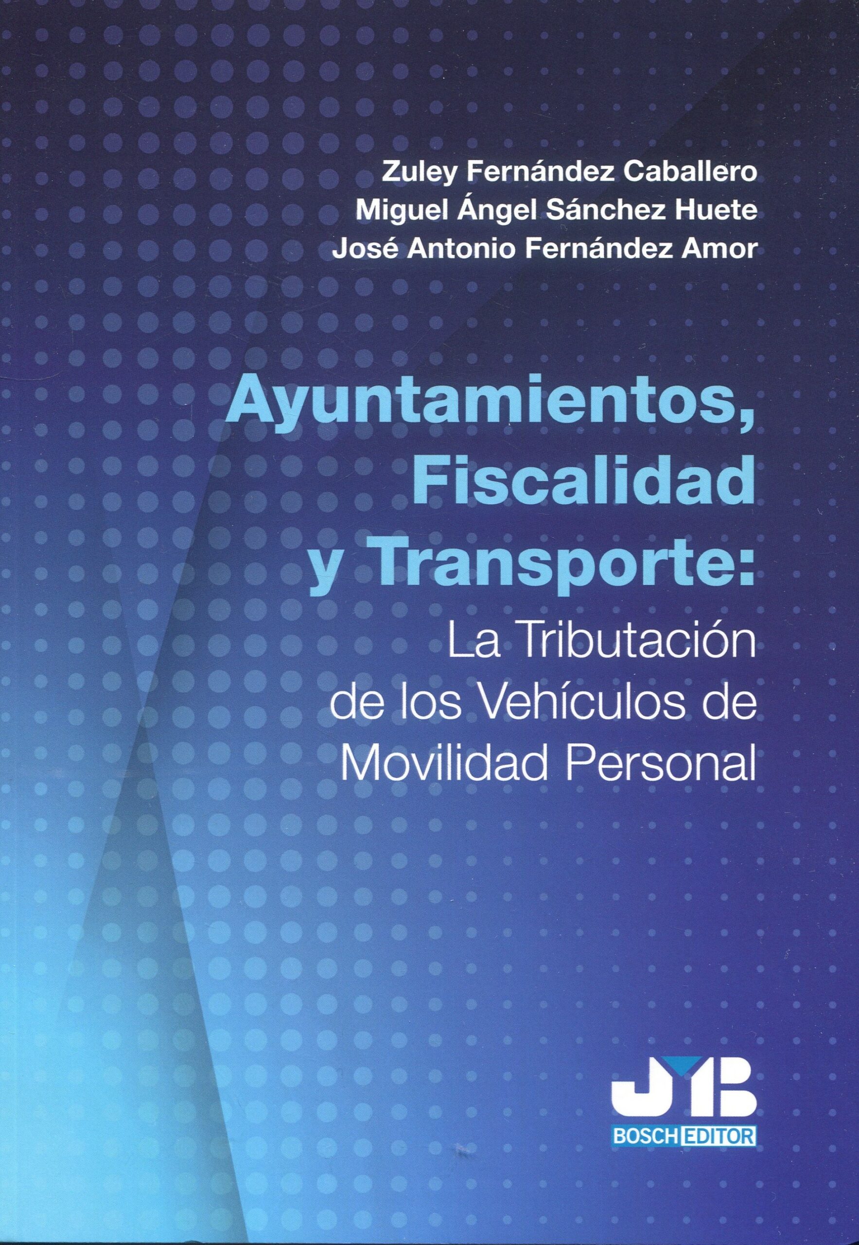 Ayuntamientos fiscalidad y transporte / 9788410044449