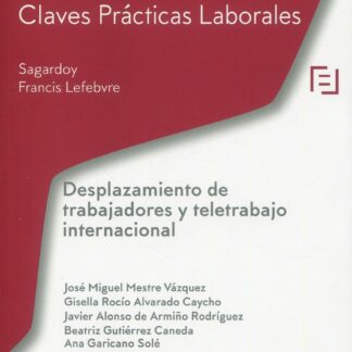 Desplazamiento de trabajadores y teletrabajo internacional