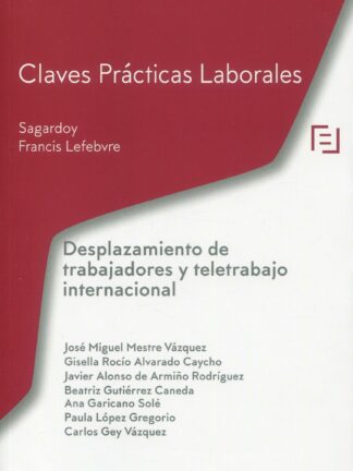 Desplazamiento de trabajadores y teletrabajo internacional