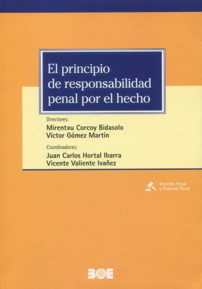 Principio de responsabilidad penal por el hecho