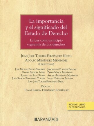 Importancia y el significado del estado de derecho
