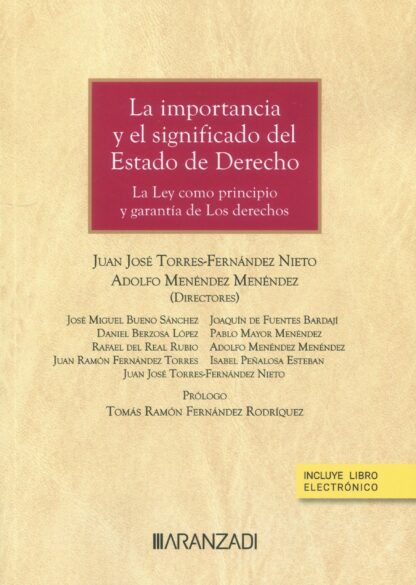 Importancia y el significado del estado de derecho
