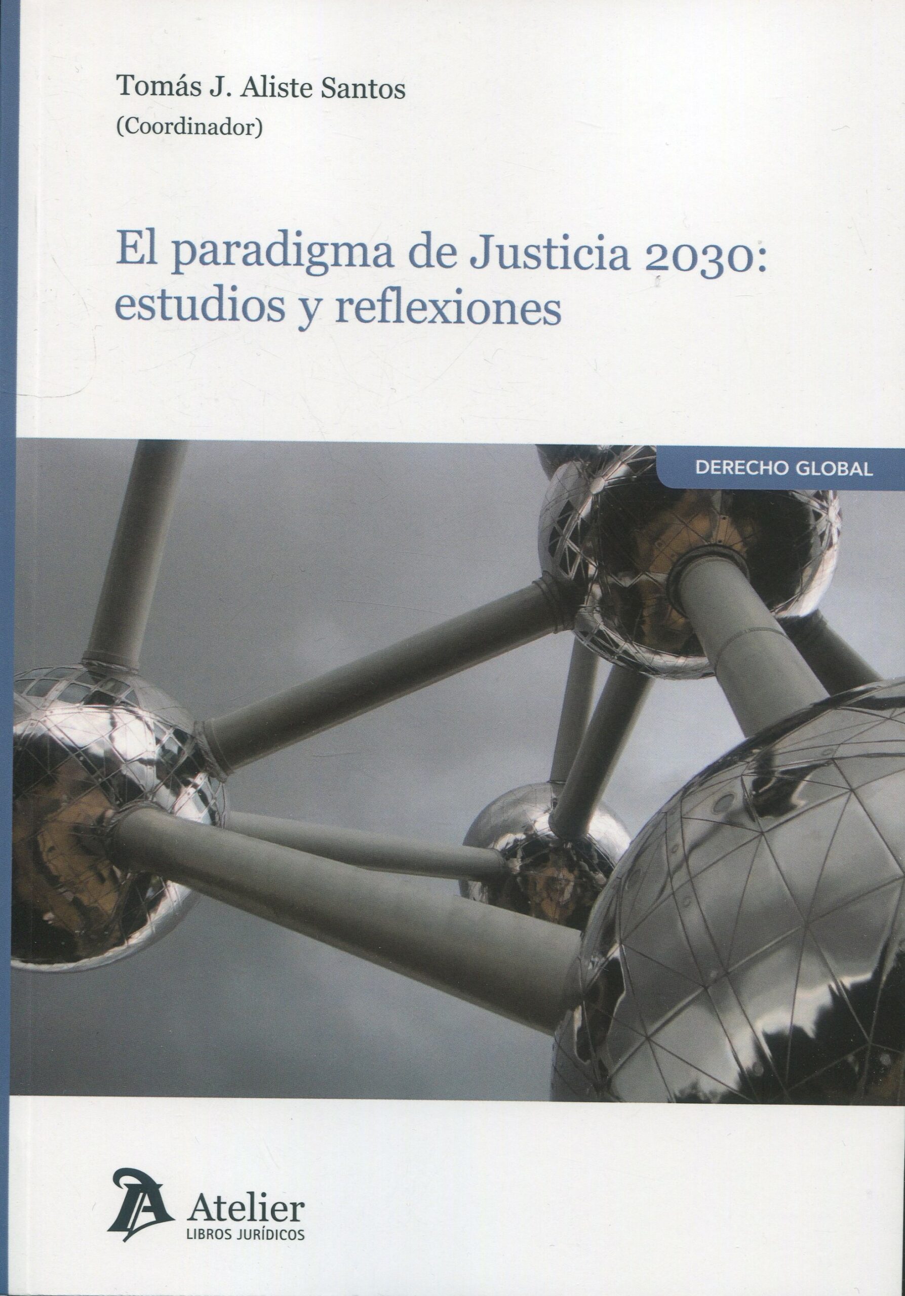 Paradigma de justicia 2030 / 9788410174030