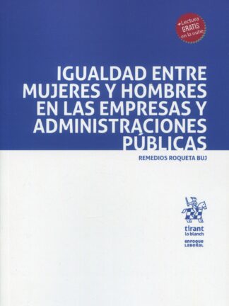 Igualdad entre mujeres y hombres en las empresas y administraciones públicas