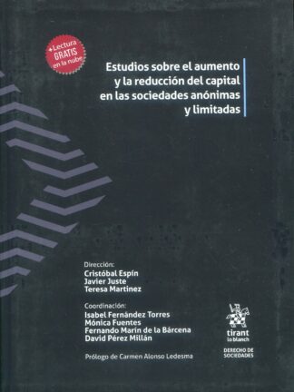 Estudios sobre el aumento y la reducción del capital en las sociedades anónimas