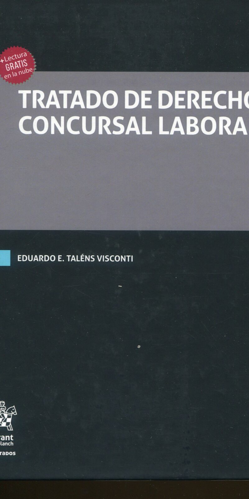 Tratado de derecho concursal laboral / 9788411973663