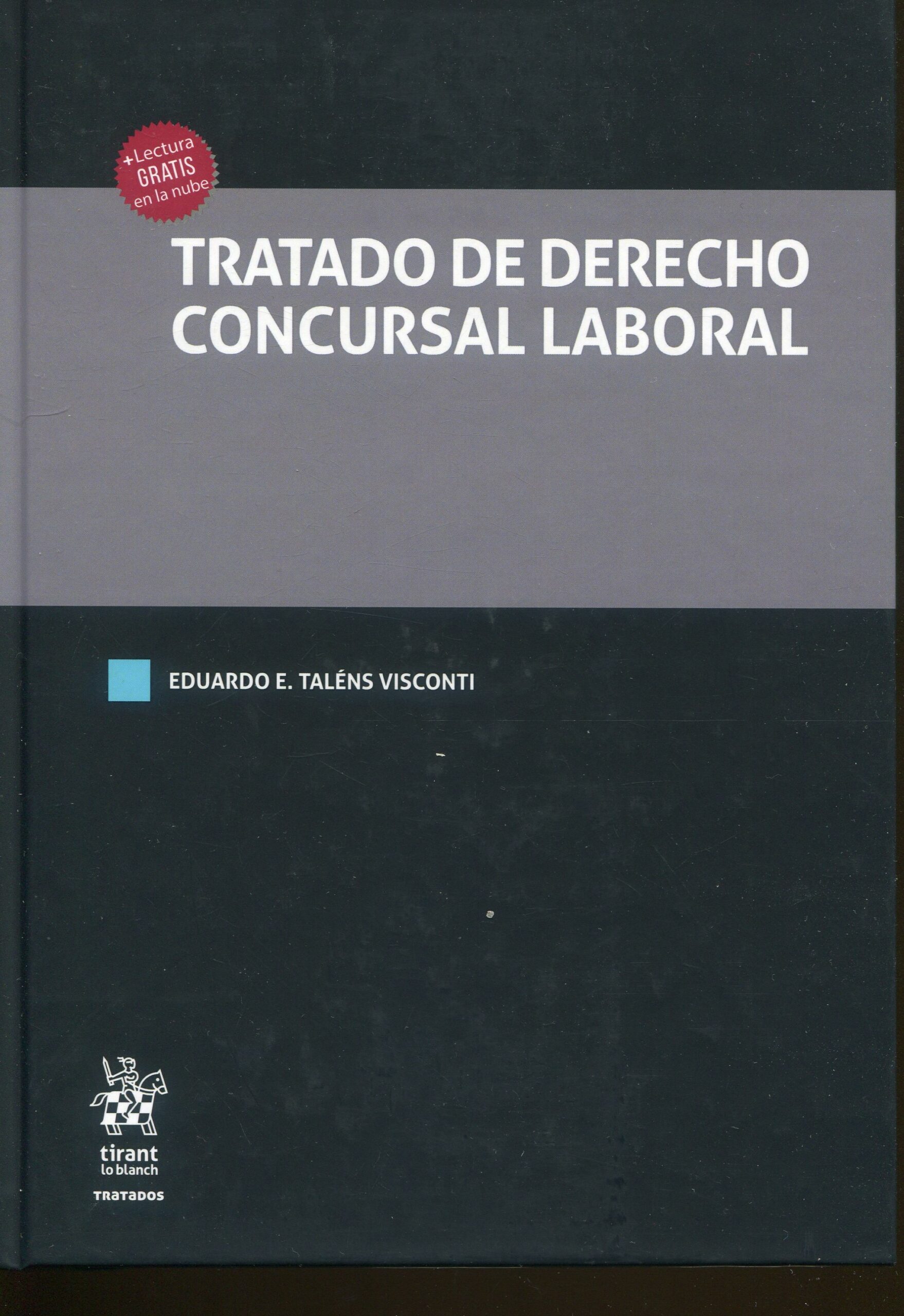 Tratado de derecho concursal laboral / 9788411973663