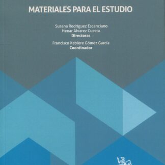 Avanzando en transiciones justas en la Unión Europea: El trabajo decente como motor de cambio (ATJUE) Materiales para el