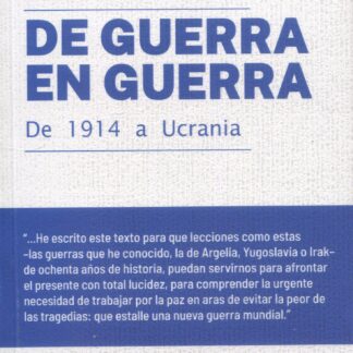 De guerra en guerra De 1914 a Ucrania