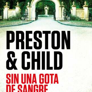 Sin una gota de sangre (Inspector Pendergast 20)
