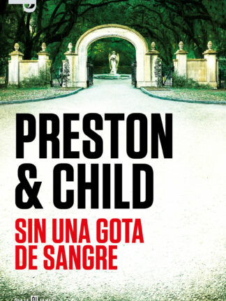 Sin una gota de sangre (Inspector Pendergast 20)