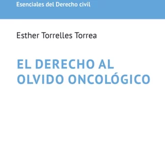 Derecho al olvido oncológico