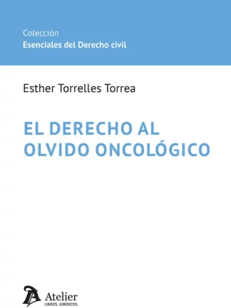 Derecho al olvido oncológico