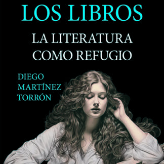 El alma de los libros La literatura como refugio